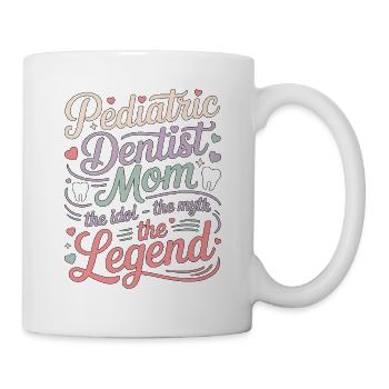 Maman dentiste pédiatrique L’idole La dentisterie mythique - Mug blanc - blanc - Droite