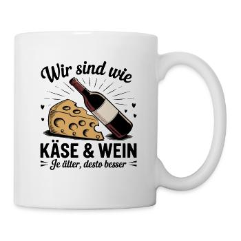Nous sommes comme le fromage et le vin, plus vieux c’est - Mug blanc - blanc - Droite