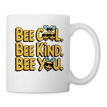 Bee Cool Bee Kind Bee You - Mug - white - Right