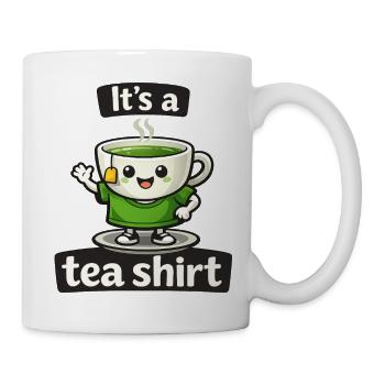 Its a Tea Shirt Pun Funny T-Shirt Gift - Mug - white - Right