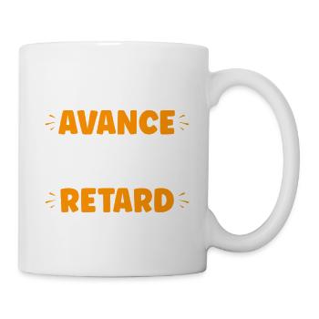 Humour Avance Sur Mon Retard - Mug blanc - blanc - Droite