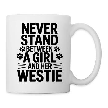 West Highland White Terrier Spruch Westie Geschenk - Tasse - Weiß - Rechts