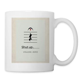 Shut up – Volume Zero Minimal Design - Tasse - Weiß - Rechts