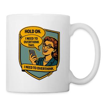 Stop – Rethink Overthinker Comic - Mug - white - Right