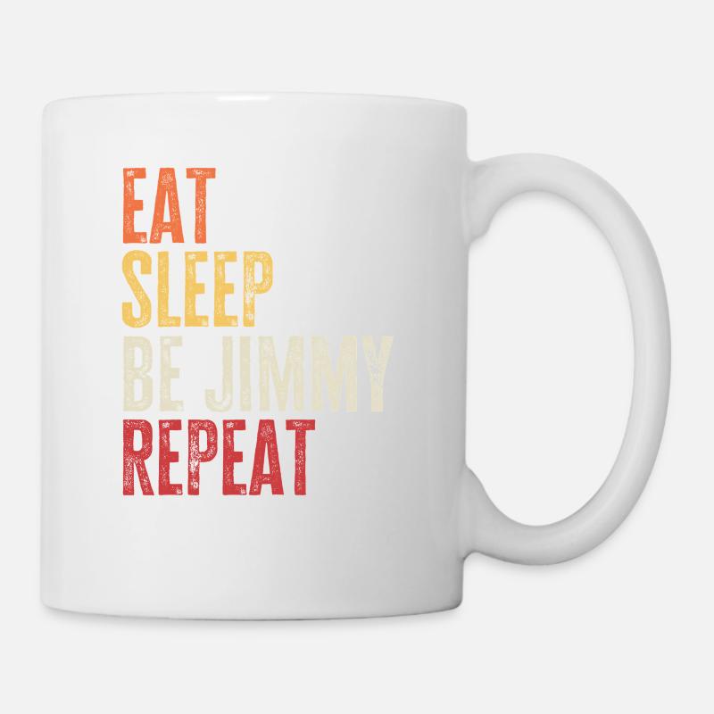 Mange, dors, sois Jimmy, répète le nom rétro - Mug blanc - blanc