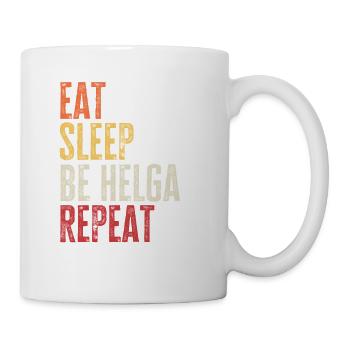 Iss, schlaf Sei Helga, wiederhole Retro-Name - Tasse - Weiß - Rechts