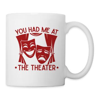 Théâtre musical : tu m’avais au théâtre Gift - Mug blanc - blanc - Droite