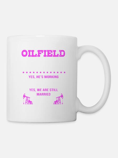 Bohrinsel Ölfeld Ölbohrinsel Ehefrau - Tasse - Weiß