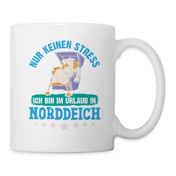 Nordsee NUR KEIN STRESS BIN IM URLAUB IN - Tasse - Weiß - Rechts