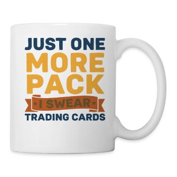 Nur noch ein Pack, ich schwöre, Sammelkarten-Sammler - Tasse - Weiß - Rechts