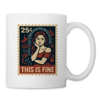 This Is Fine Briefmarke mit Flammen - Tasse - Weiß - Rechts