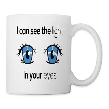 Graphique anime I Can See The Light In Your Eyes - Mug blanc - blanc - Droite