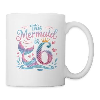Meerjungfrau 6. Geburtstag 6 Jahre - Tasse - Weiß - Rechts
