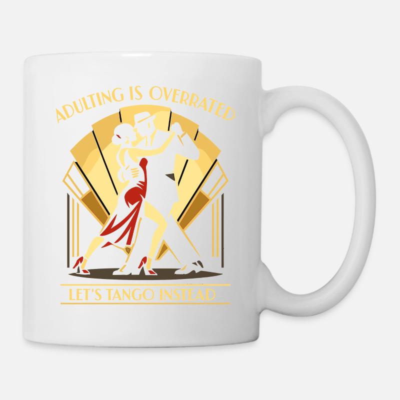 Tango Argentino Standardtanz Geschenk - Tasse - Weiß