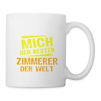 Zimmerer Geschenk - Tasse - Weiß - Rechts