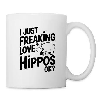 Ich liebe Nilpferde einfach verdammt nochmal, okay? - Tasse - Weiß - Rechts