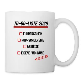 To Do Liste 2026 Hochschulreife Bestanden Abitur - Tasse - Weiß - Rechts