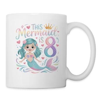 Mermaid 8th Birthday 8 Years - Mug - white - Right