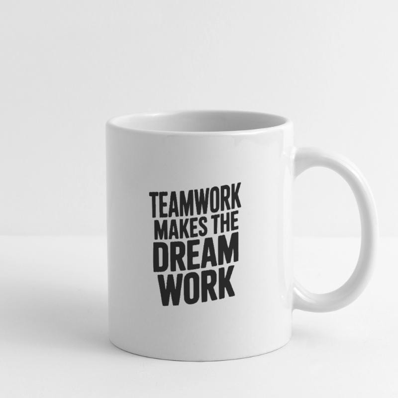 Teamwork Makes the Dream Work Mug