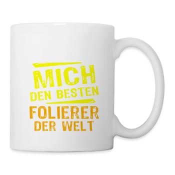 Folierer Geschenk - Tasse - Weiß - Rechts