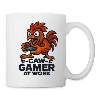 F-Caw-F Gamer At Work Gaming Rooster Humor Funny - Mug - white - Right