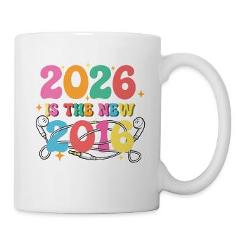 2026 Neue 2016 Nostalgie Y2K Vibes - Tasse - Weiß - Rechts