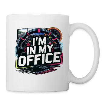 Ich bin in meinem Büro - Tasse - Weiß - Rechts