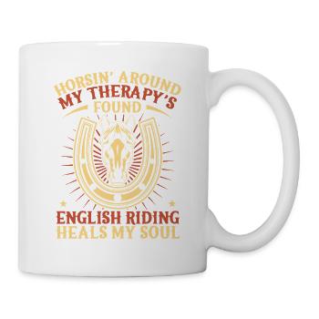 Hobby Horse Rider Horsin` Around Therapy English - Tasse - Weiß - Rechts