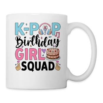 K-Pop Birthday Girl Squad - Mug - white - Right