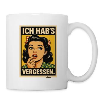Ich Hab's Vergessen PopArt Dame - Tasse - Weiß - Rechts