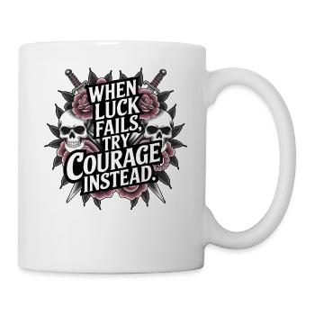 Courage Over Luck Tattoo Style Quote - Mug - white - Right