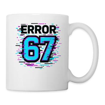 Idée de cadeau Error 67 Six Seven Glitch Cyber Meme - Mug blanc - blanc - Droite
