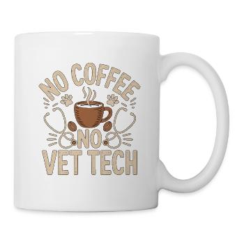 Vet Tech No Coffee No Animal Hospital Coffee Lover - Mug - white - Right