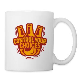 Antialkoholiker Abstinent Control Your Choices - Tasse - Weiß - Rechts