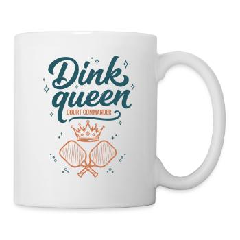 Pickleball Dink Queen Court Commander player - Mug - white - Right