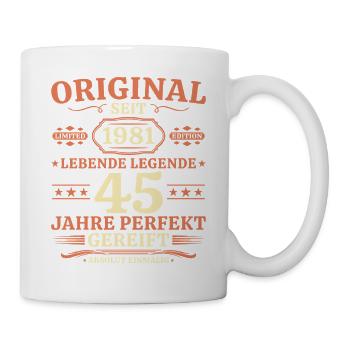 Original 1981 – Lebende Legende 45. Geburtstag - Tasse - Weiß - Rechts