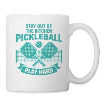 Pickleball: Bleib aus der Küche raus, spiel hart, lustig - Tasse - Weiß - Rechts