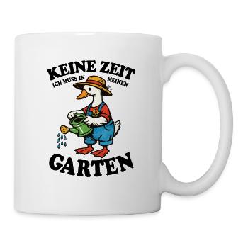 Keine Zeit | Garten Gans gießt glücklich - Tasse - Weiß - Rechts