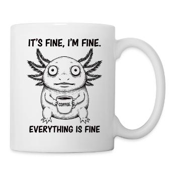 Its Fine In Fine Coffee Axolotl Humor - Mug - white - Right