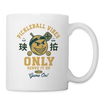 Pickleball Vibes Only Serve It Up Funny Player - Mug - white - Right