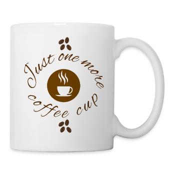Just One More Cup Cute Coffee Lover Design - Mug blanc - blanc - Droite