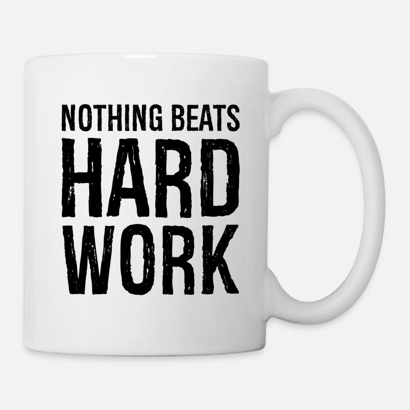 nothing beats hard work - Mug - white
