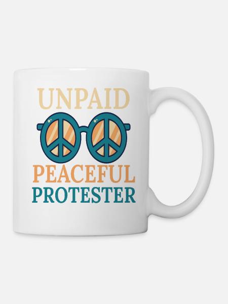 Unbezahlte friedliche Demonstrantenbrille - Tasse - Weiß