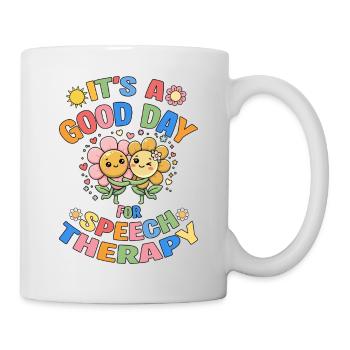 SLP: Es ist ein guter Tag für Sprachtherapie - Tasse - Weiß - Rechts
