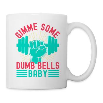 Fitness Fanatics Some Dumb Bells Baby Calisthenics - Tasse - Weiß - Rechts