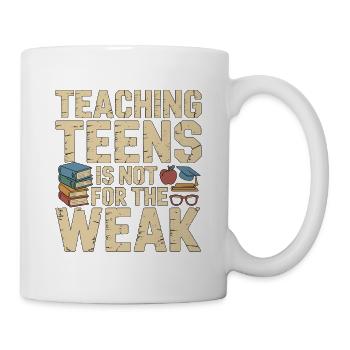 High School Teacher Teaching Teens School Teacher - Mug - white - Right