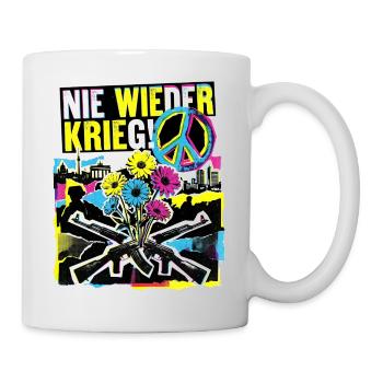 Spruch Gegen Krieg Für Frieden - Tasse - Weiß - Rechts