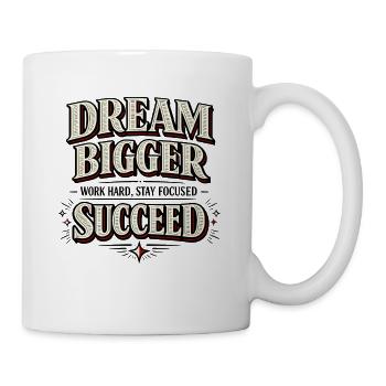 Dream Bigger Succeed Success Rate Vintage - Mug - white - Right