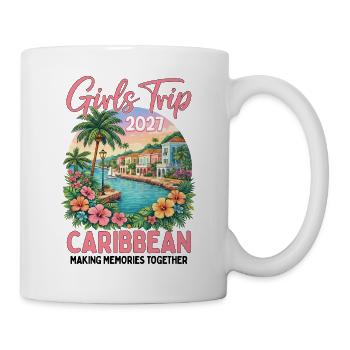 Girls Trip Caribbean 2027 - Tasse - Weiß - Rechts
