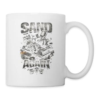 Fahrzeuglackierer Autolackierer Sand It Again - Tasse - Weiß - Rechts